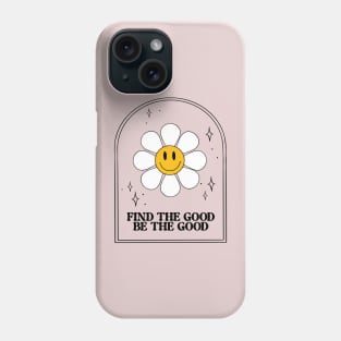 Be the good retro groovy floral print Phone Case