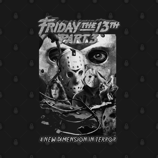 Friday The 13th, Part 3. (Black and White). by The Dark Vestiary