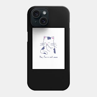 Yes I Am A Cat Design White Phone Case