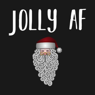 Jollly AF Funny Christmas T-Shirt