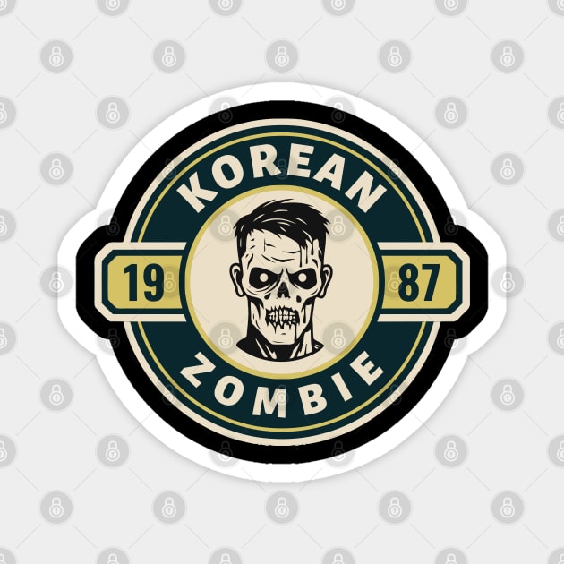 Korean Zombie Logo Retro Magnet by Kaine Ability