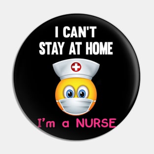 Nurse Stay At Home Isolation Social Distancing Pin