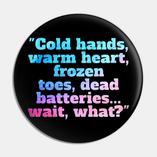 Winter Sarcastic Quote Text Pin