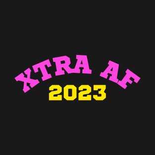 XTRA AF T-Shirt