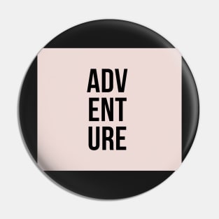 Adventure - blush lettering Pin