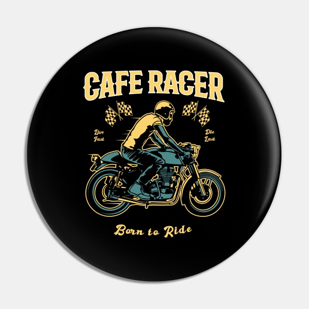 Cafe Racer - Born to Ride Pin by CC I Design