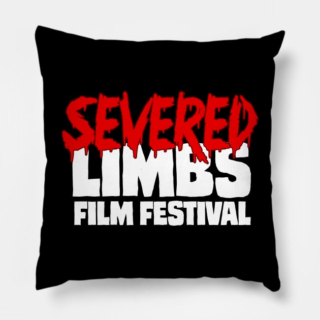 Severed Limbs Film Festival Pillow by WithoutYourHead