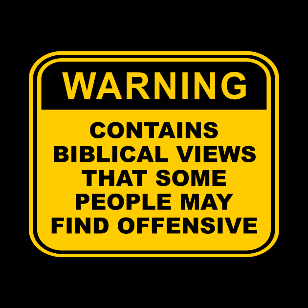 Warning! Contains Biblical views that some people may find offensive, funny meme, black text by Selah Shop