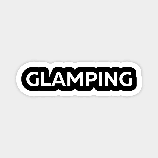 Glamping Magnet by ProjectX23Red