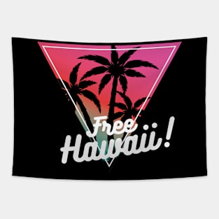 Free Hawaii! Retro Radical Left Anti-Imperialist Decolonialism Tapestry