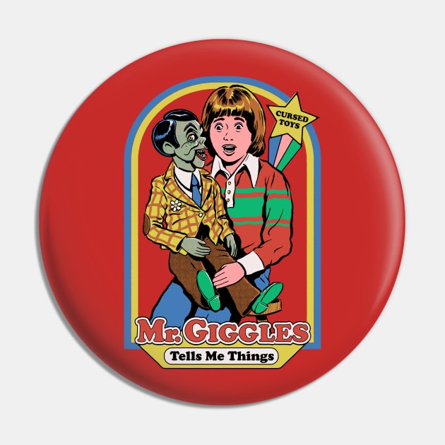 Mr. Giggles Pin by Steven Rhodes
