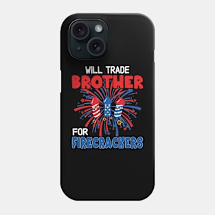 Funny girls 4th Of July Kids Trade Sister For Firecrackers Phone Case