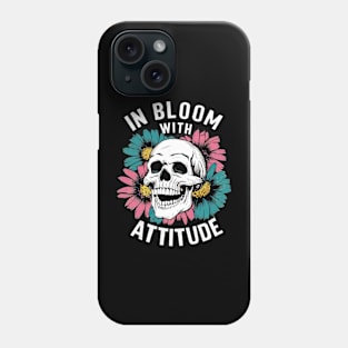 In bloom with attitude Phone Case