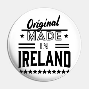 original made in Ireland Pin