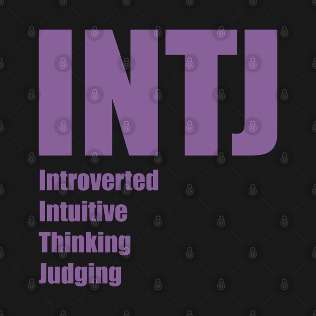 INTJ The Architect MBTI types 1A Myers Briggs personality by FOGSJ