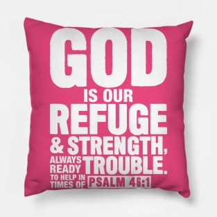 Psalm 46:1 Pillow