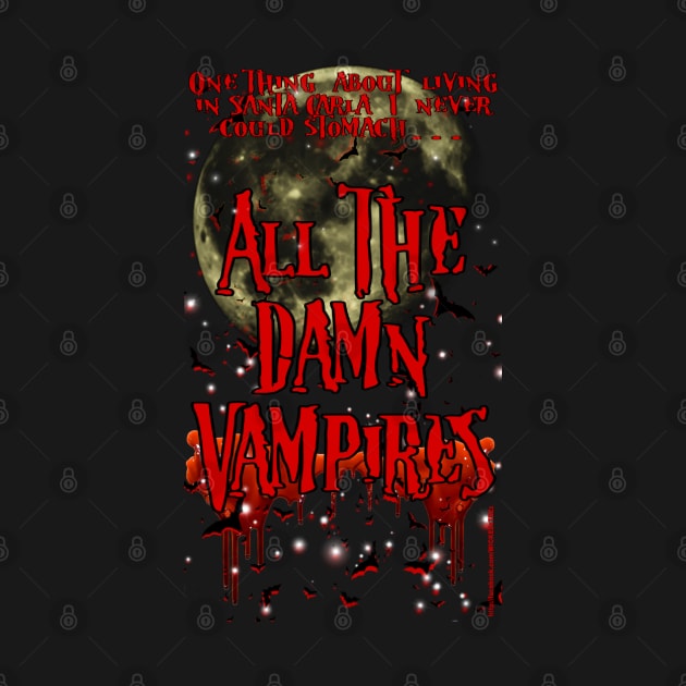 All the damn vampires by Wicked9mm