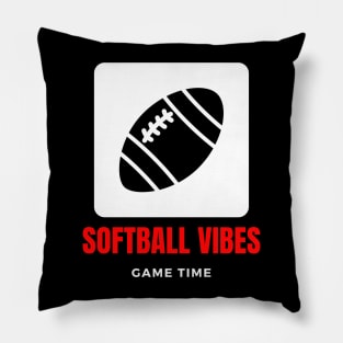 Softball vibes funny motivational design Pillow