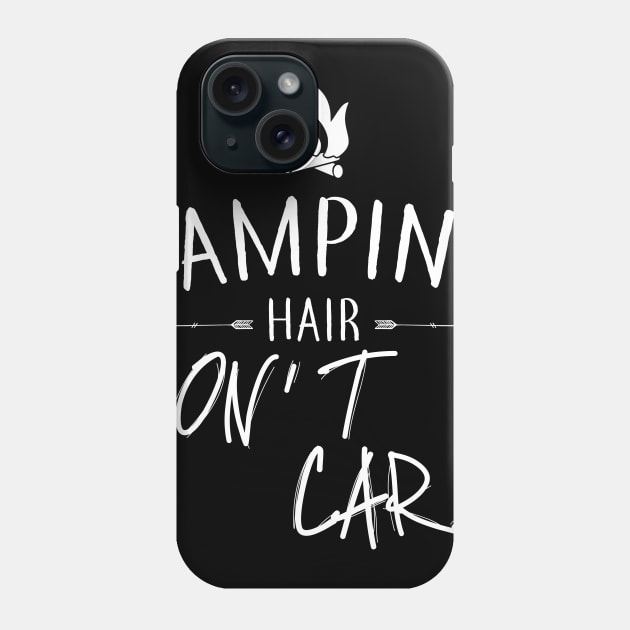 Camping Hair Don't Care Phone Case by EduardjoxgJoxgkozlov