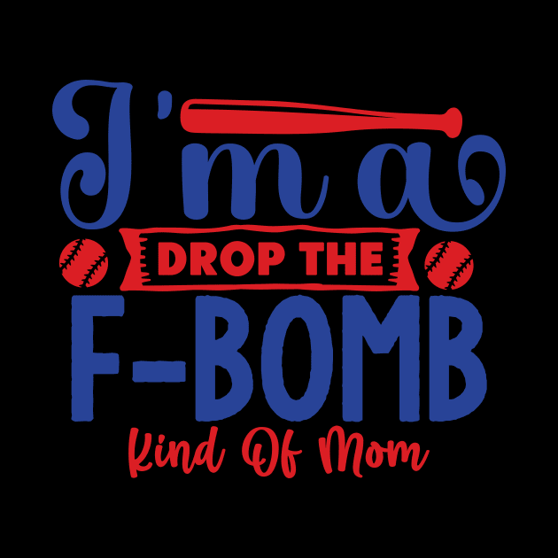 I'm a  drop the F-BOMB kind of MOM by Misfit04