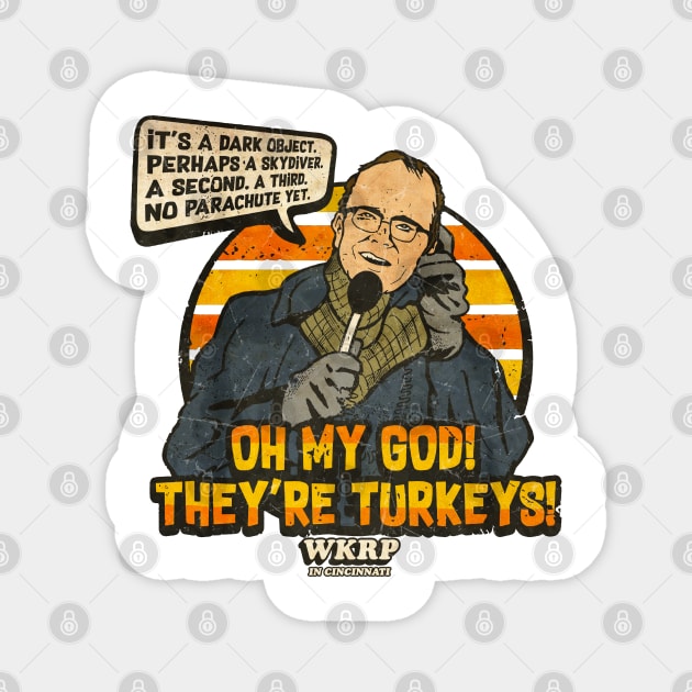 VINTAGE WKRP OH MY GOD! Magnet by mobilmogok99