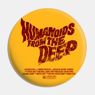 Humanoids from the Deep Title Pin