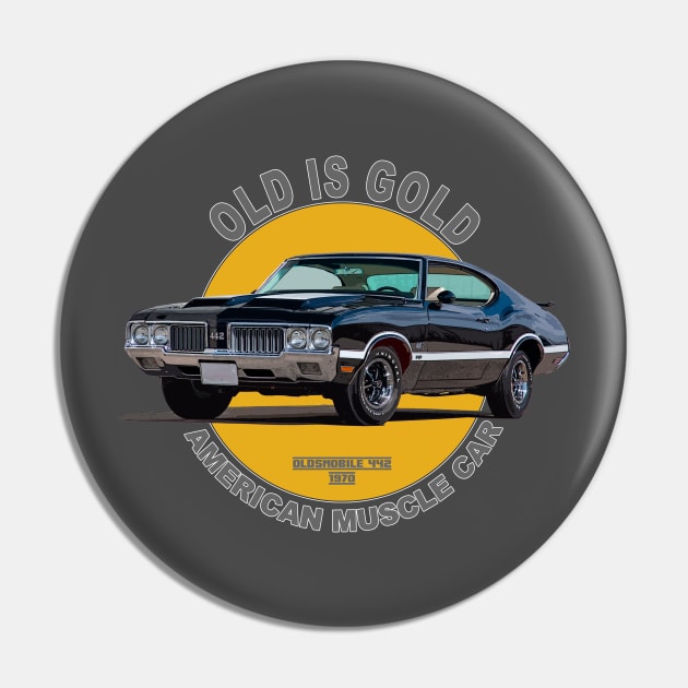 Oldsmobile 442 American Muscle Car 60s 70s Old is Gold Pin by Jose Luiz Filho