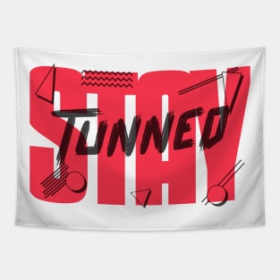 Stay Tunned Tapestry