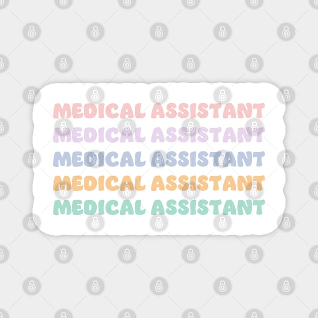 medical assistant Magnet by ithacaplus
