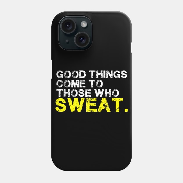 Sweat Gym Workout Phone Case by renzkarlo