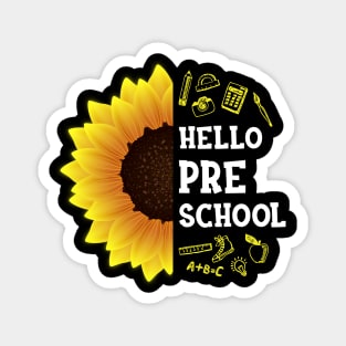 Hello Preschool Grade Shirt Preschool Back To School Sunflower Gift Magnet