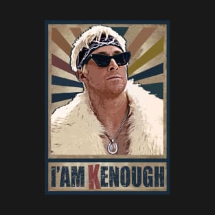 I am Kenough T-Shirt