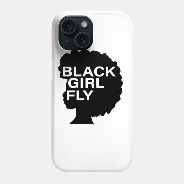 Black Girl Fly, Afro Woman, Black Girl Magic, Melanin Queen Phone Case by dukito