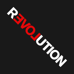 REVOLUTION! T-Shirt