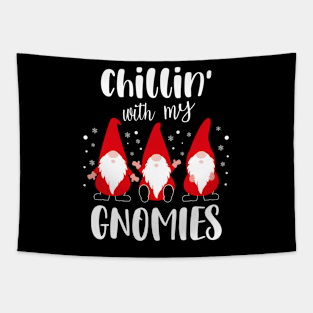 Chillin With My Gnomies Funny Christmas Family Matching Gnome Tapestry