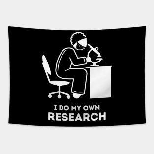 I do my own Research Tapestry