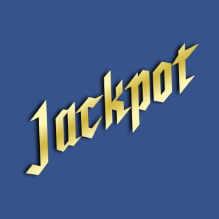 Jackpot T-Shirt