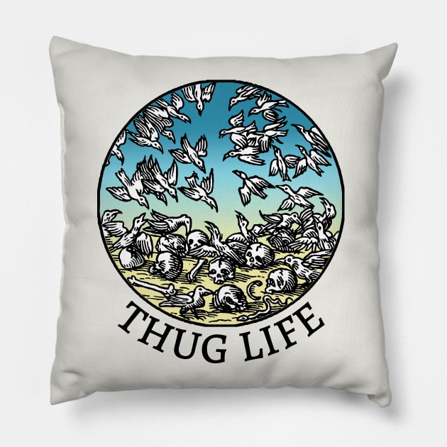 Thug Life ///// Vintage Medieval Illustration Design Pillow by DankFutura