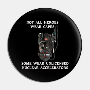 Not all heroes wear capes ghostbusters Pin