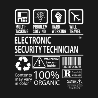 Electronic Security Technician T Shirt - MultiTasking Certified Job Gift Item Tee T-Shirt