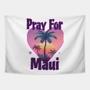 Maui Pray for Maui Tapestry