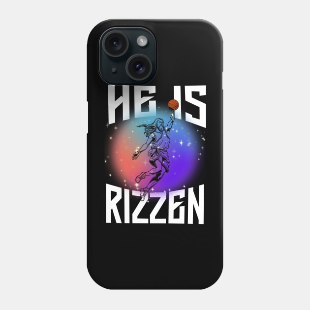 He is Rizzen-Jesus Basketball Meme Phone Case by DesignXpression22