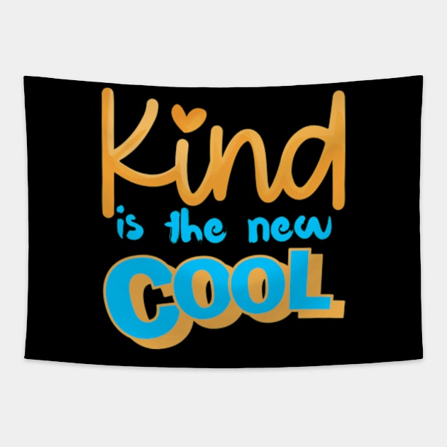 Kindness Is Cool Tapestry by Noshiyn