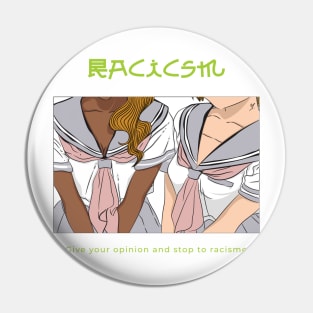 Racism T-shirt Design Pin