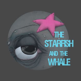 The Starfish and The Whale T-Shirt