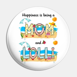 Happiness Is Being A Mom And Lolli Summer Beach Happy Mother's Pin