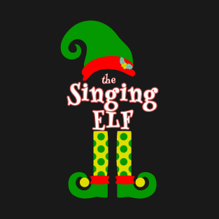 The Singing Elf Family Matching Christmas 2020 Gift  T-Shirt