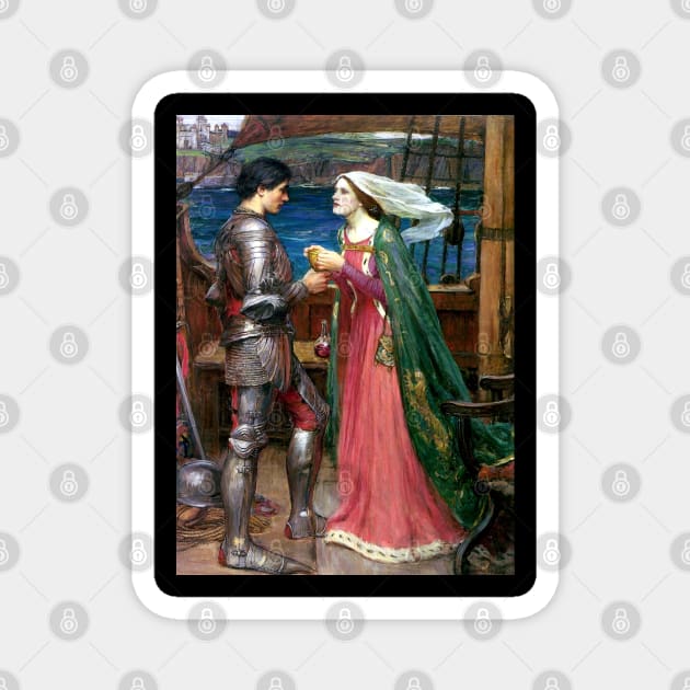 Tristan and Isolde - John William Waterhouse Magnet by forgottenbeauty