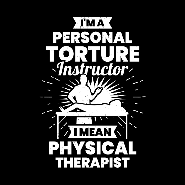 Funny PT Physical Therapist Gift by Dolde08