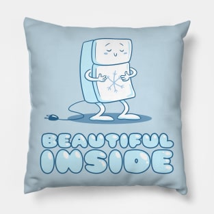 Beautiful Inside Pillow